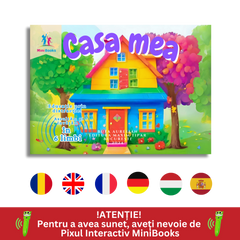 Casa Mea - Carte in 6 Limbi - Carte cu sunete interactiva, MiniBooks