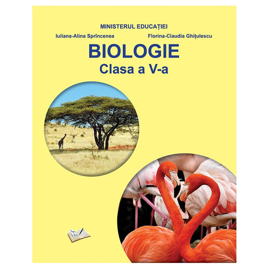 Manual Biologie, cls. a V-a,de Iuliana Alina Spranceana, Florina Claudia Ghitulescu